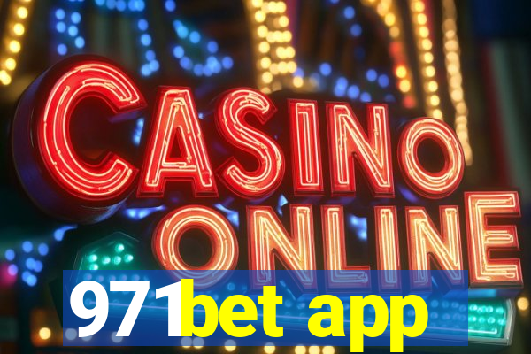 971bet app